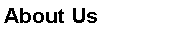 Text Box: About Us